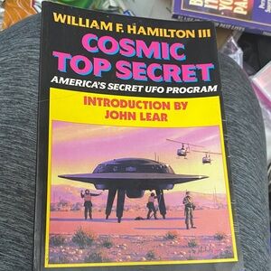 Cosmic Top Secret Book by William F. Hamilton III